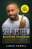 Self-esteem Booster Program: Overcome Self-Criticism by improving Your Self-Imagine through Assertiveness Self-Love & Compassion Positive Thinking & effective Psychological Cognitive Techniques
