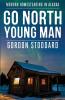 Go North Young Man