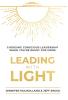 Leading with Light