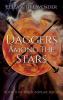 Daggers Among the Stars