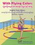 With Flying Colors - English Color Idioms (Burmese-English)