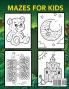 Mazes For Kids Ages 4-8