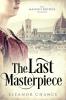 The Last Masterpiece