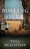Boiling Over: 2 (The Caro Mysteries)