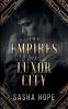 The Empires of Luxor City