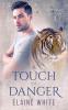 A Touch of Danger: 1 (Surviving Vihaan)