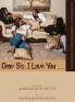 Dear Sis I Love You (The Anthology)