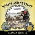 Horses and Newport: A Coaching Weekend - 2018