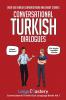 Conversational Turkish Dialogues