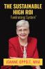 The Sustainable High Roi Fundraising System (The High Roi Fundraising Series)