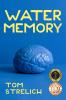 Water Memory