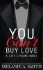 You Can't Buy Love