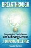 Breakthrough: Overcoming Creative Self-Doubt Writer's Block and Impostor Syndrome