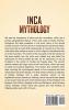 Inca Mythology: Captivating Inca Myths of Gods Goddesses and Legendary Creatures