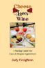 Cheese Loves Wine