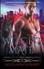 Witch's Mate: A Billionaire Werewolf Shifter Paranormal Romance: 4 (True Mates)