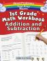 1st Grade Math Workbook: Addition And Subtraction
