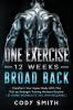 One Exercise 12 Weeks Broad Back: Transform Your Upper Body With This Pull-up Strength Training Workout Routine at Home Workouts No Gym Required