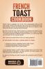 French Toast Cookbook: Delicious French Toast Recipes Made Easy