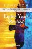 Eighty Years Revised: In the Sphere of Humans Part 1