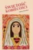 Świętośc Kobiecości (Polish Edition)