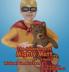 The Adventures of Mighty Matt & Hedidit