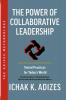 The Power of Collaborative Leadership