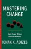 Mastering Change