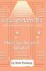 Enlighten Me: A Young Adult Novella and Bible Study