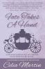 Fate Takes A Hand: 6 (Celia Martin Books)