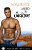 Jaded In Jackson