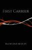 First Carrier