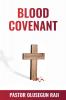 The Blood Covenant