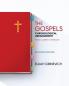 The Gospels: Chronological Arrangement - King James Version