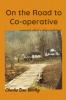 On the Road to Co-operative