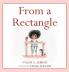 From a Rectangle (From a Shape Lizzy Book)