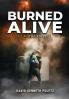 Burned Alive: A True Story