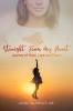 Straight from My Heart: Journey of Hope Love and Peace