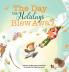 The Day the Holidays Blew Away
