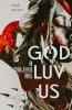 God Luv Us