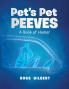 Pet's Pet Peeves