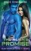 The Alien's Promise: 2 (Alien Warrior Mates II)