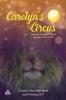 Carolyn's Circus: From the Deepest Darkest Congo Comes a Gift