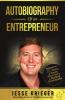 Autobiography of an Entrepreneur