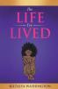 The Life I've Lived