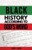 Black History According to God's Word