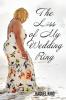 The Loss of My Wedding Ring