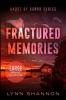Fractured Memories