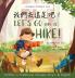 Let's go on a hike! Written in Traditional Chinese Pinyin and English