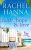 Faith Hope & Love